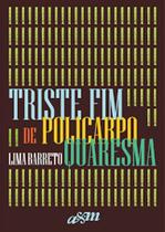 Triste Fim De Policarpo Quaresma - LANDMARK Triste Fim De Policarpo Quaresma - LANDMARK