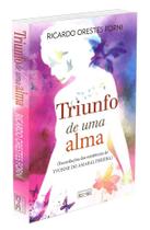 Triunfo de uma Alma - Romance Espírita de Yvonne do Amaral Pereira Triunfo de uma Alma - Romance Espírita de Yvonne do Amaral Pereira