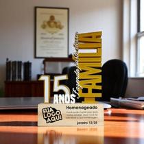 Troféu Tempo de serviço "Fazendo parte dessa Família" Vertical