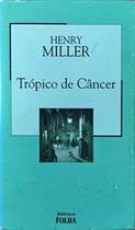 Tropico de cancer - Biblioteca Folha