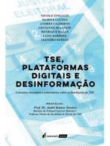 Tse, plataformas digitais e desinformação - 2025 Tse, plataformas digitais e desinformação - 2025