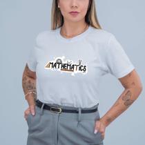 Tshirt Blusa Camiseta Mathematicas 486 Fofo Lindo Amor Orgulho Profissão Faculdade Estudos Time Ae Tshirt Blusa Camiseta Mathematicas 486 Fofo Lindo Amor Orgulho Profissão Faculdade Estudos Time Ae