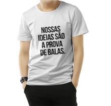 Tshirt Nossas ideias são à prova de balas- Camiseta - Baby look Unissex Tshirt Nossas ideias são à prova de balas- Camiseta - Baby look Unissex