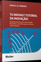 Tu Inovas Tutorial Da Inovação!
