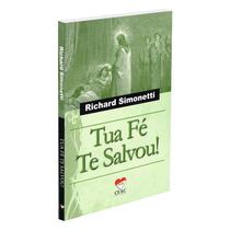 Tua Fé Te Salvou! - CEAC