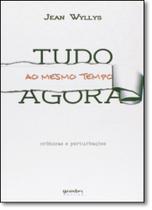 Tudo ao Mesmo Tempo Agora