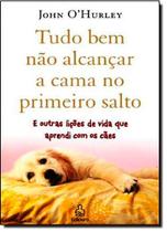 Tudo Bem Nao Alcancar A Cama - NOVA FRONTEIRA