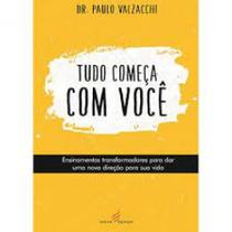 Tudo começa com você - NOVA SENDA