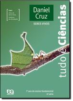 Tudo é Ciências - 7 Ano