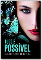 Tudo e possivel 01 - VIDA & CONSCIENCIA