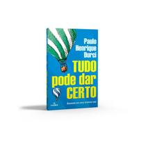 Tudo pode dar Certo -