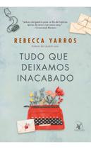 Tudo Que Deixamos Inacabado Tudo Que Deixamos Inacabado