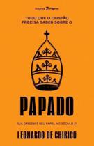 Tudo que o cristão precisa saber o Papado Editora Pilgrim Tudo que o cristão precisa saber o Papado Editora Pilgrim