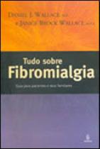 Tudo sobre fibromialgia
