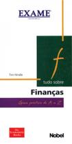 Tudo Sobre Finanças - Exame