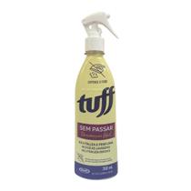 TUFF SEM PASSAR 350ML SPRAY Desamassa fácil