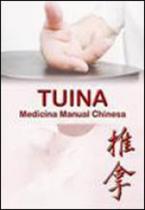 Tuina - medicina manual chinesa Tuina - medicina manual chinesa