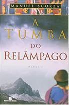 TUMBA DO RELAMPAGO, A - TUMBA DO RELAMPAGO, A -