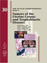 Tumors of the uterine corpus and gestational trophoblastic diseases - American Registry Of Pathology (afip)