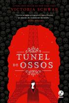 Túnel De Ossos (Vol. 2 a Cidade Dos Fantasmas)
