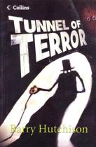 Tunnel Of Terror - Collins Read On