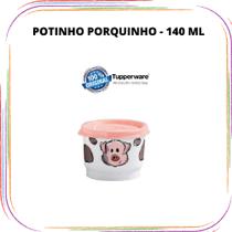 Tupperware Potinho Porquinho - 140ml