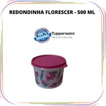 Tupperware Redondinha - 500 Ml