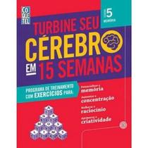 Turbine Seu Cerebro em 15 Semanas