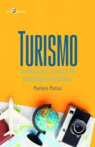 Turismo: 50 anos dos cursos de graduação no Brasil - PACO EDITORIAL Turismo: 50 anos dos cursos de graduação no Brasil - PACO EDITORIAL