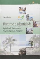 Turismo e identidade: a gestão da baianidade e a produção de tradições - EDUCS