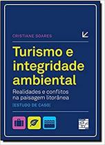 Turismo E Integridade Ambiental Cristiane Soares - Editora Senac Rio
