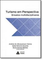 Turismo em Perspectiva: Ensaios Multidisciplinares Turismo em Perspectiva: Ensaios Multidisciplinares