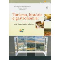 Turismo, Historia e Gastronomia: uma Viagem Pelos - Educs (Caxias Do Sul) -