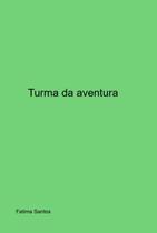 Turma da aventura