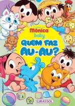 Turma Da Monica Baby - Quem Faz Au-au