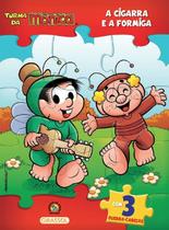 Turma Da Mônica Livro Quebra-cabeça - a Cigarra e a Formiga - Com 3 Quebra-cabeças Turma Da Mônica Livro Quebra-cabeça - a Cigarra e a Formiga - Com 3 Quebra-cabeças