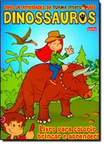 Turma do Smartkids Dinossauros: Livro de Atividades, A