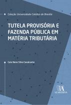 Tutela Provisória e Fazenda Pública