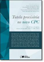 Tutela Provisória no Novo Cpc: Dos 20 Anos de Vigência do Art. 273 do Cpc 1973 ao Cpc 2015