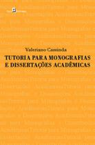 Tutoria para monografias e dissertações acadêmicas