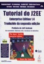 Tutorial do J2EE Enterprise Edition 1.4 Traduzido da Segunda Edição Americana