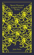 Twenty Thousand Leagues Under the Sea - PENGUIN UK Twenty Thousand Leagues Under the Sea - PENGUIN UK