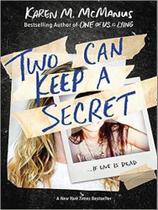Two can keep a secret Two can keep a secret
