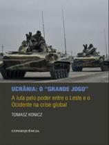 Ucrânia o grande jogo