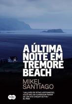 Ultima noite em tremore beach, a