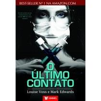 Último Contato, O