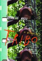 Ultimo da Tribo, o - a Epopeia para Salvar Um Indio Isolado na Amazonia