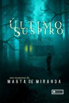 Último suspiro - COERÊNCIA Último suspiro - COERÊNCIA