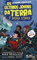 Ultimos jovens da terra, os - vol. 04