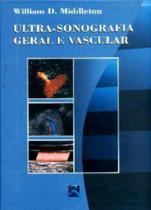 Ultra-Sonografia Geral e Vascular - 01Ed/03 - REVINTER Ultra-Sonografia Geral e Vascular - 01Ed/03 - REVINTER